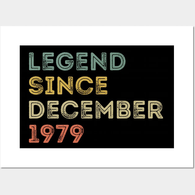 Legend Since December 1979 / Legends December 1979 ,42th Birthday Gifts For 42 Years Old ,Men,Boy Wall Art by Abddox-99